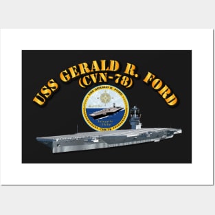 USS Gerald R Ford - CVN 78 Posters and Art